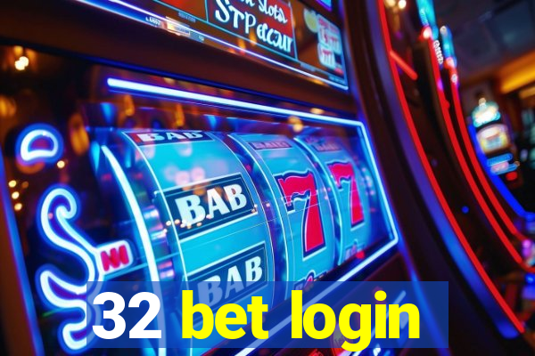 32 bet login